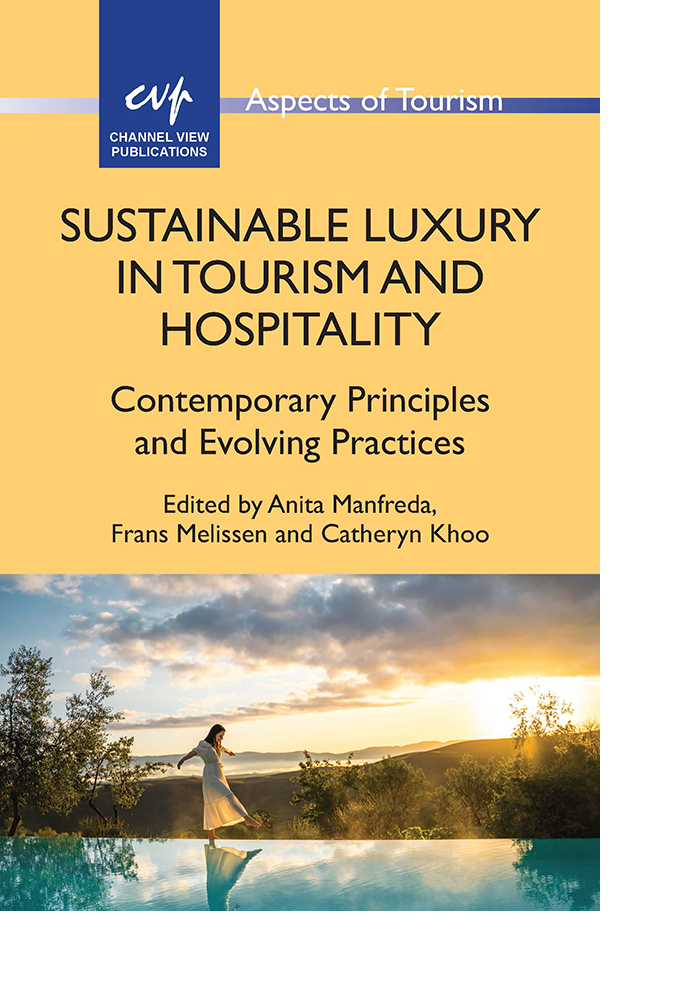 Sustainable Luxury in Tourism and Hospitality
